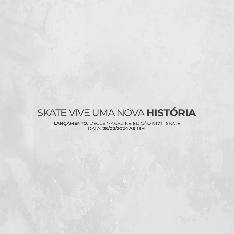 Skate vive uma nova historia - Edição nº 171 - skate
